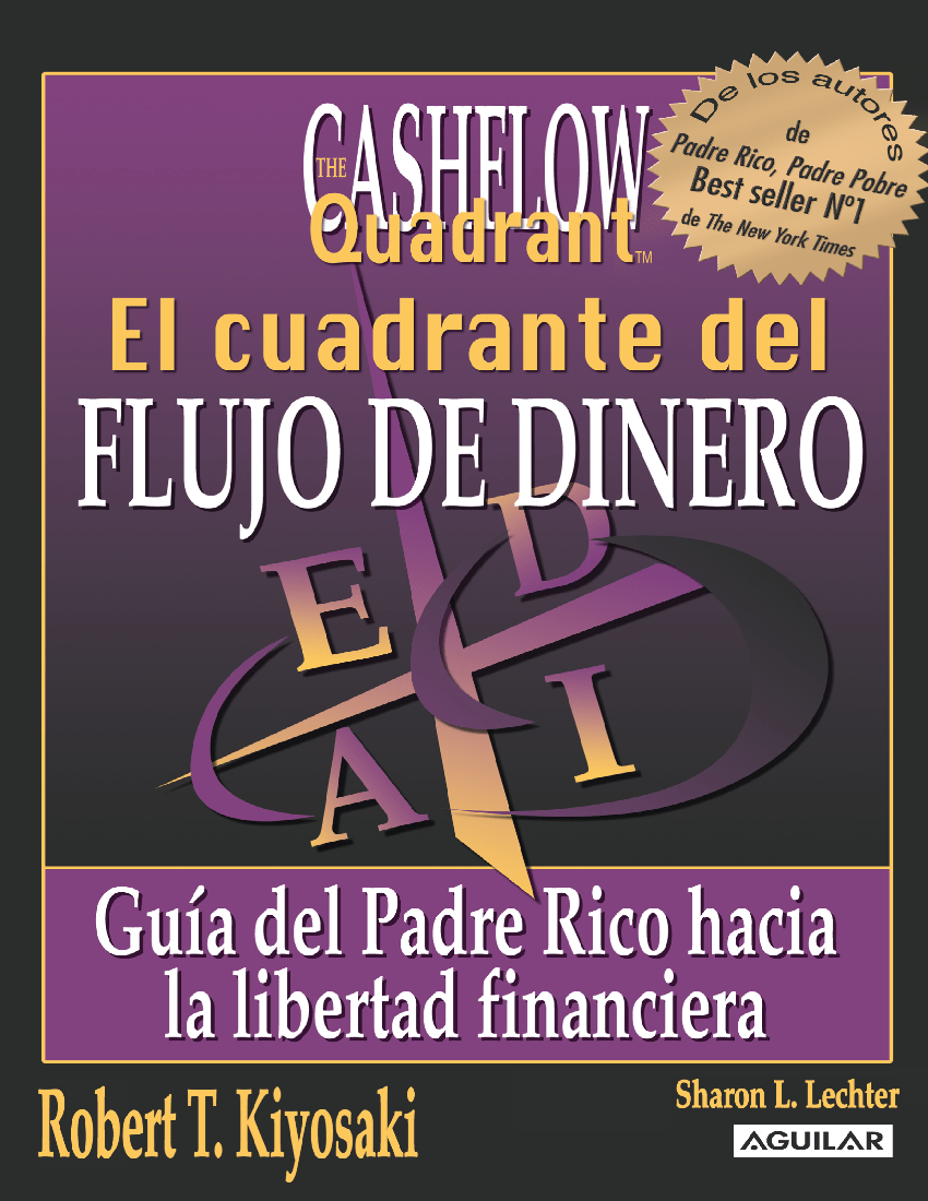 Robert Kiyosaki El cuadrante flujo del dinero_unlocked