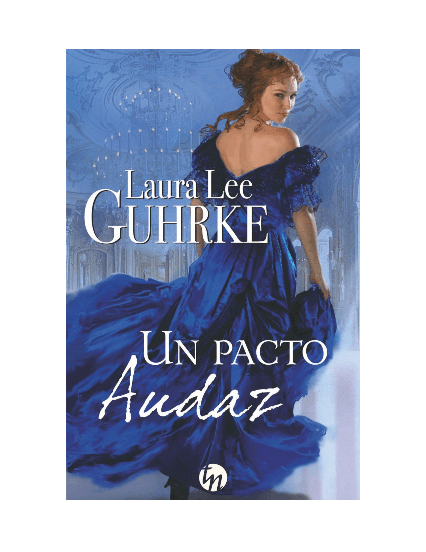 Laura Lee Guhrke Serie Una heredera americana en Londres 02 Un