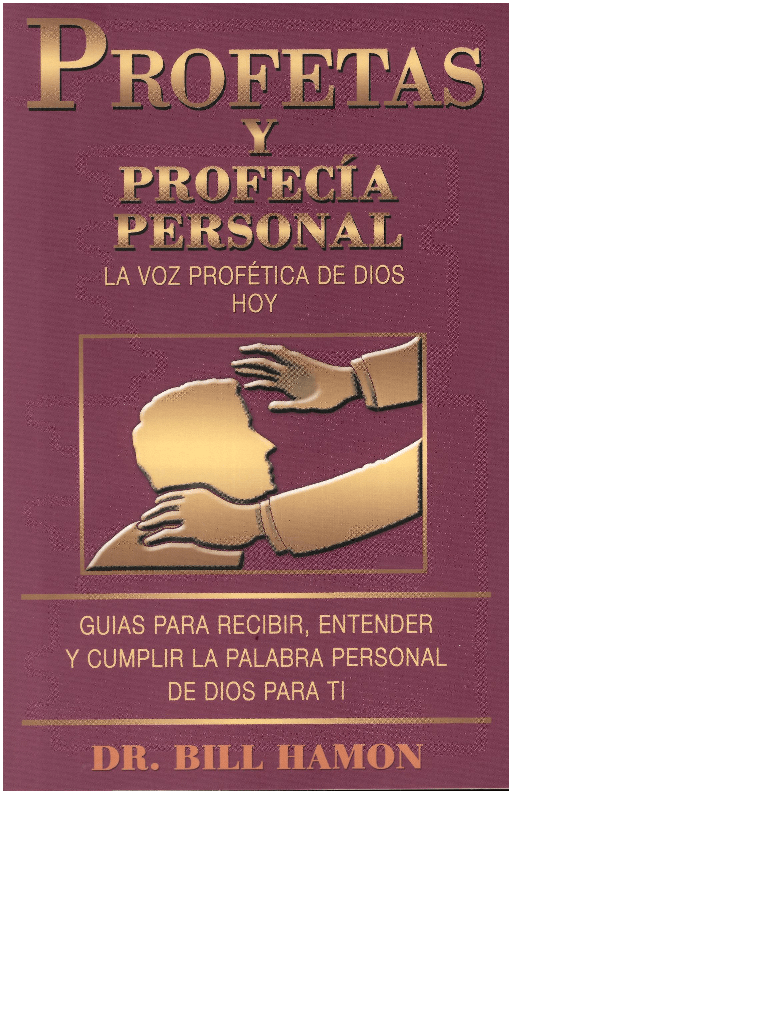 Profetas y Profecía Personal Bill Hamon pdf