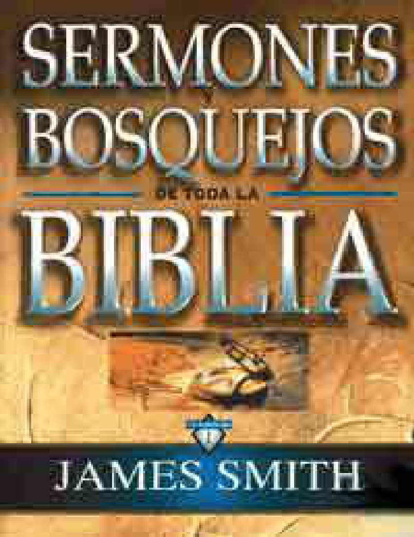 40 Sermones y Bosquejos a Toda la Biblia James Smith pdf