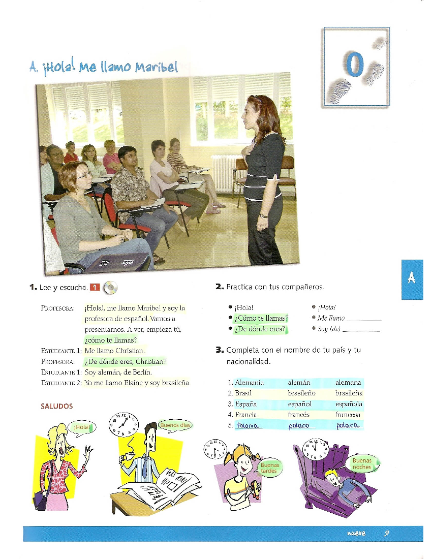 Spanish 1 (High School Level) Señorita Thompson