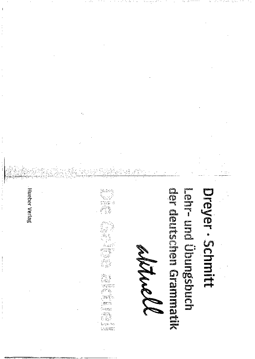 Lehr und Ubungsbuch der deutschen Grammatik. Die gelbe aktuell. Dreyer