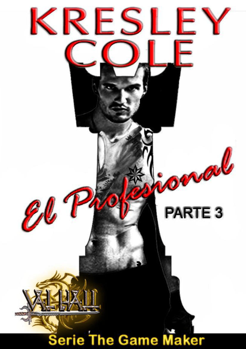 EL CREADOR DE JUEGOS 03 EL PROFESIONAL KRESLEY COLE Pobierz pdf z