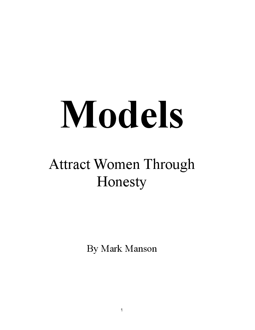 FREE Models: Attract Women Through Honesty PDF Book.