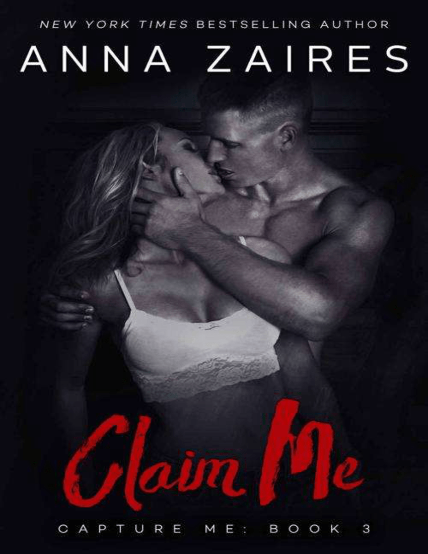 Anna Zaires Capture Me 03 Claim Me Pobierz pdf z Docer.pl