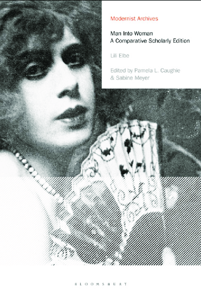 ELBE, Lili Man into woman (A comparative scholarly edition [2020