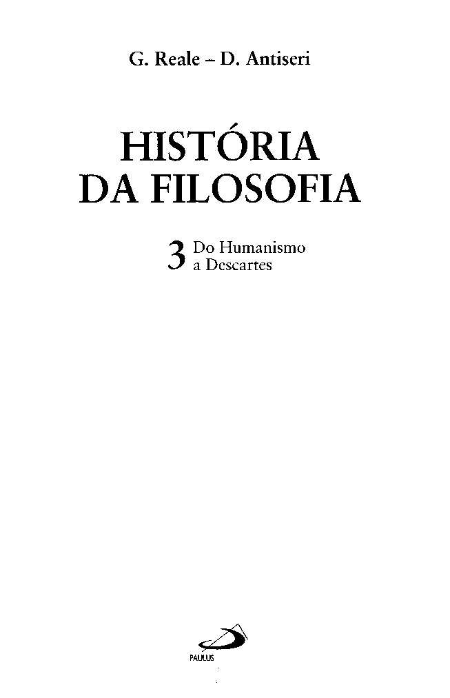 História da Filosofia Volume 3 (Giovanni Reale Dario Antiseri