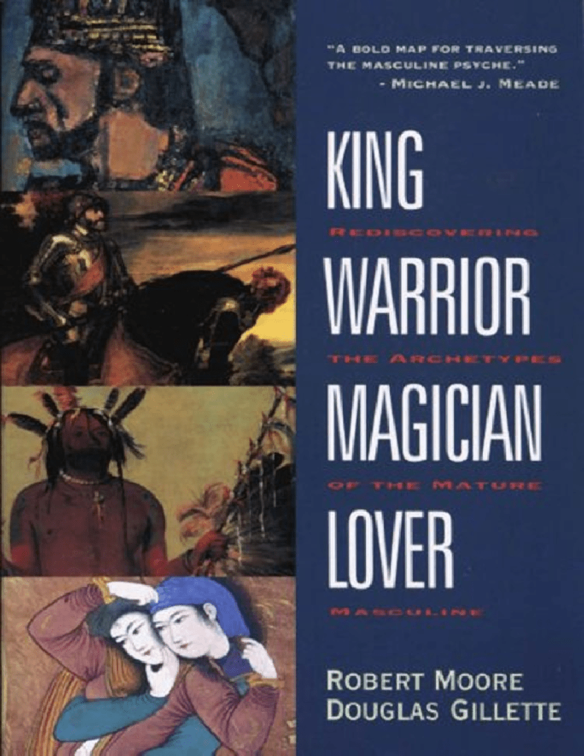 King, Warrior, Magician, Lover by Robert Moore Baixar pdf de