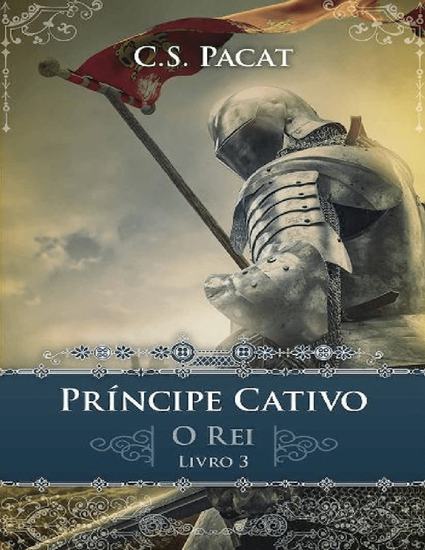 Príncipe Cativo — O Rei (Pacat C. S.) Baixar pdf de