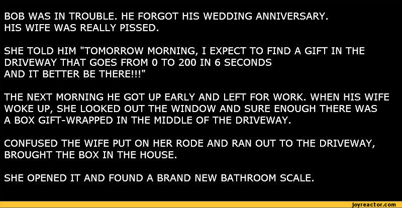 BOB WAS IN TROUBLE. HE HIS WEDDING ANNIVERSARY.HIS WIFE WAS