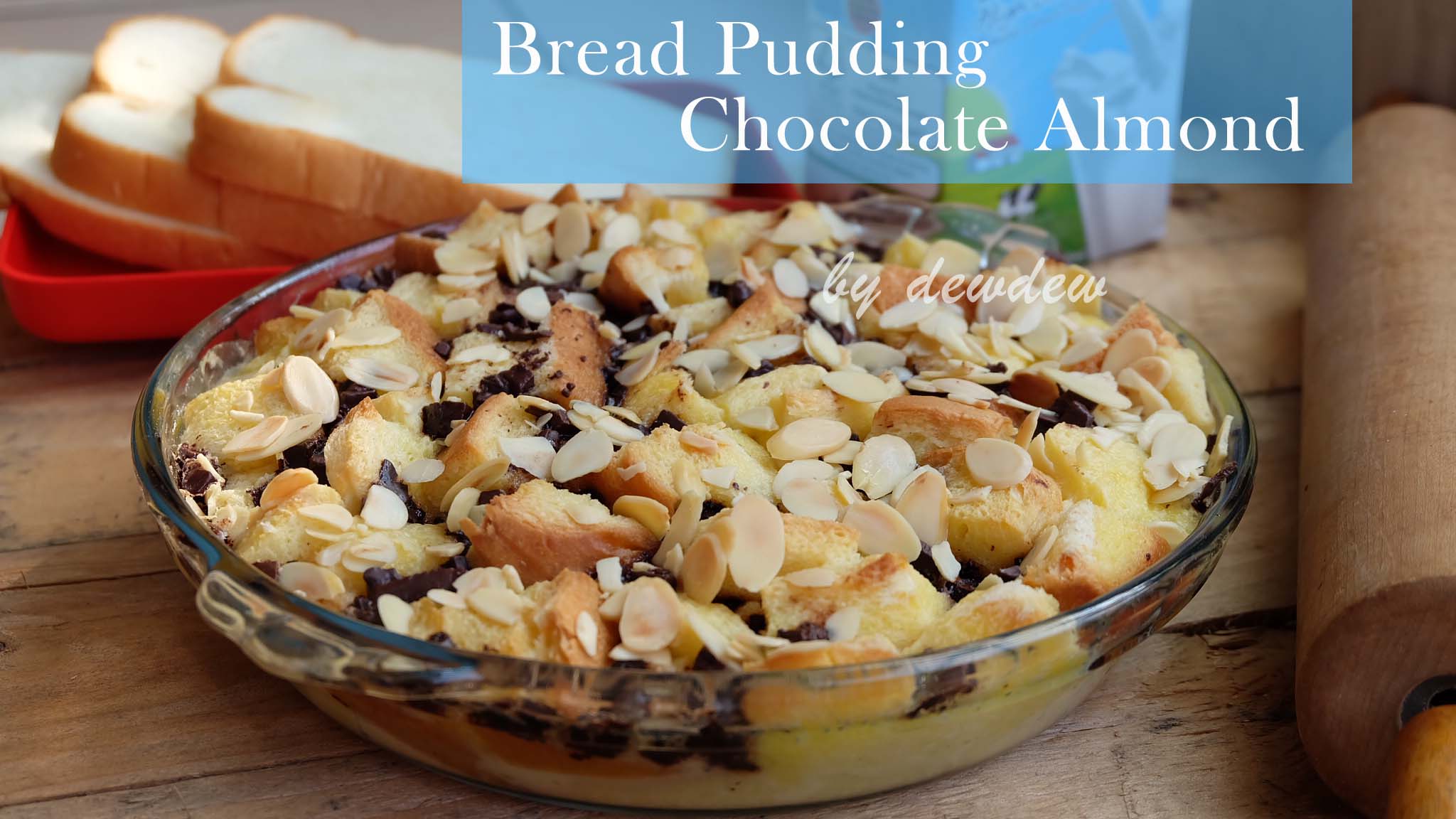 Resep Almond Chocolate Bread Pudding Mommies Daily