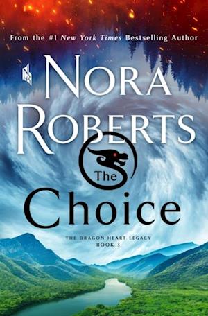 The Choice: The Dragon Heart Legacy, Book 3 Audio CD