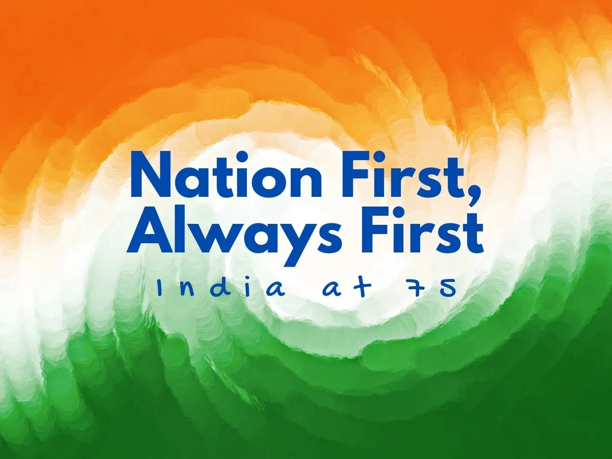 'Nation First, Always First' This year's Independence Day theme
