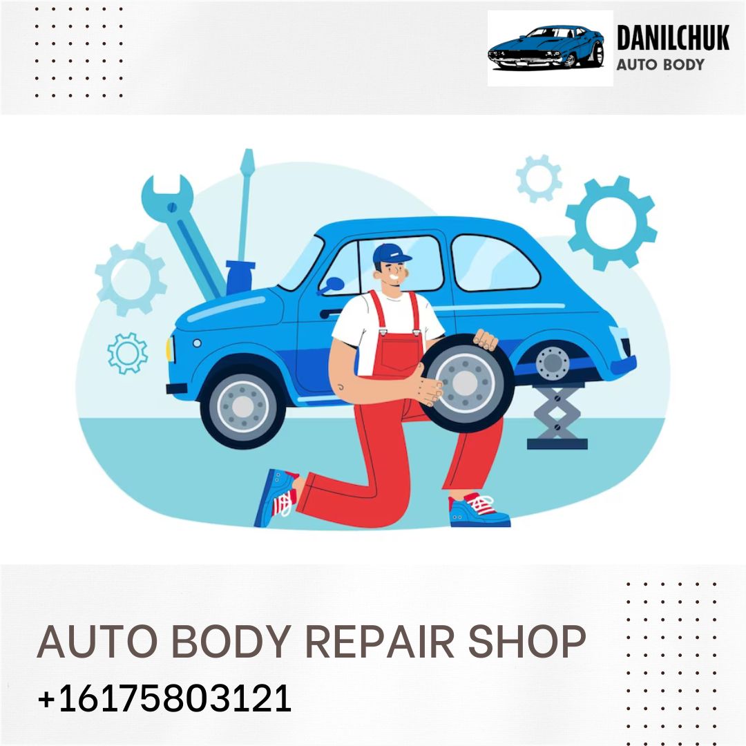 Danilchuk Auto Body Inc is the toprated auto body repair shop! ImgPile