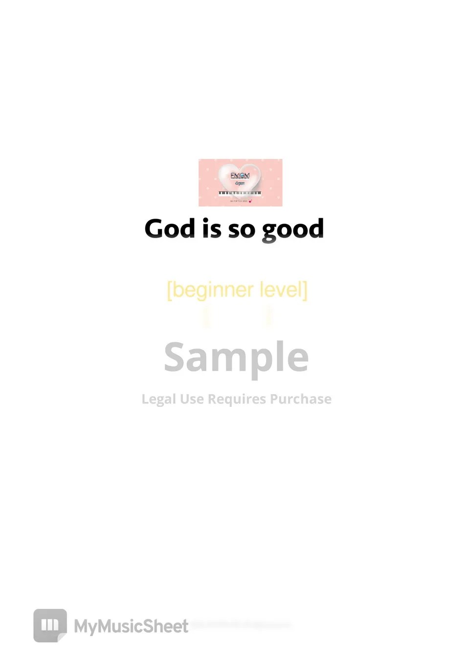 God is so good piano beginner level (both hands) Sheets by fmgm4u
