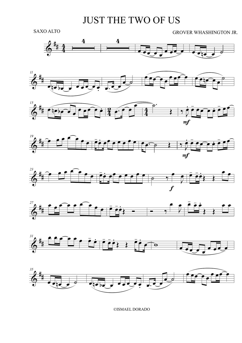 Just the two of us Grover Washington Jr. (Alto Sax) Sheet by Ismael Dorado