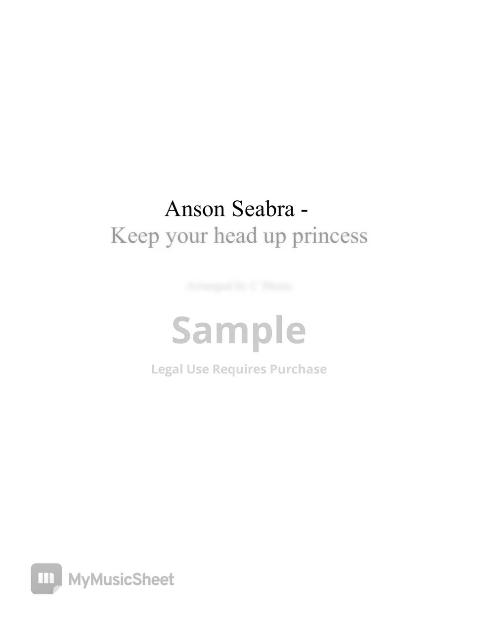 Anson Seabra Keep your head up princess 曲谱 by C Music