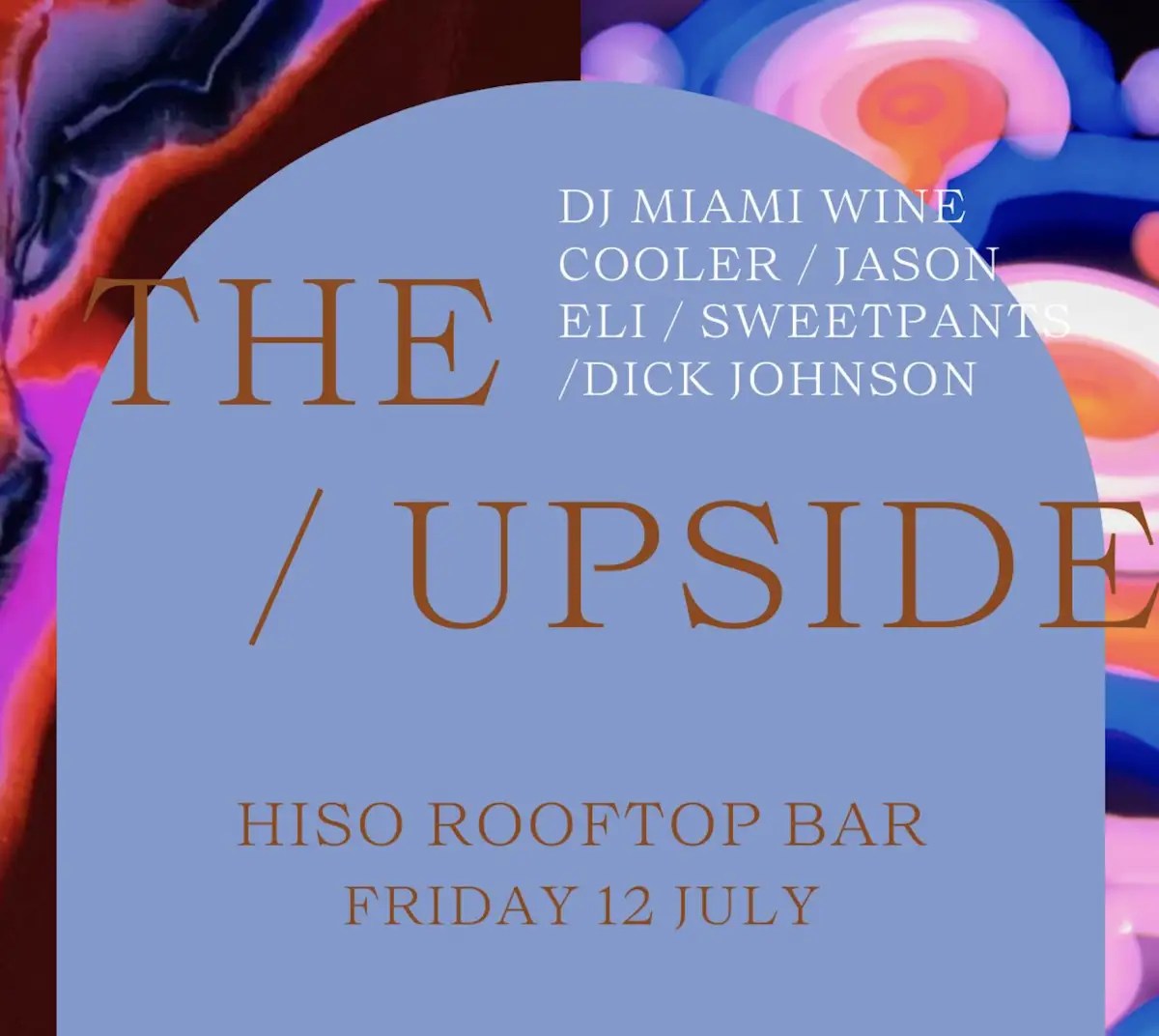 The Upside featuring Miami Wine Cooler And Jason Eli at HISO Rooftop