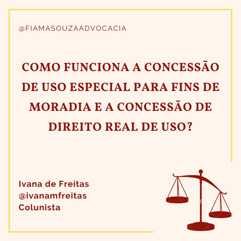 Como funciona a concessão de uso especial para fins de moradia e a