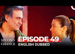 Second Chance Episode 49