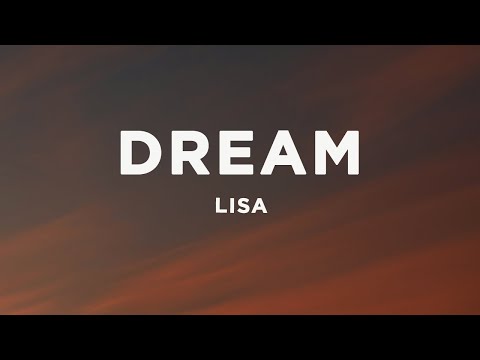 LISA Dream Lyrics