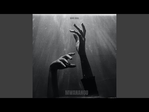 Mark Vocal Mwanangu