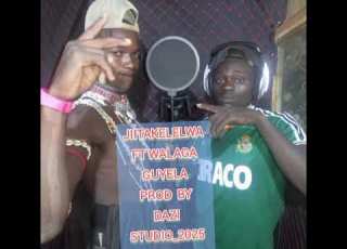 JIITAKELELWA FT WALAGA GUYELA PRD BY DAZI STUDIO 2025 0774443136