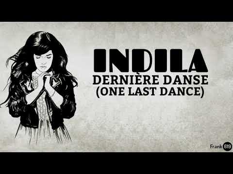 Indila Dernière Danse One Last Dance French English Lyrics