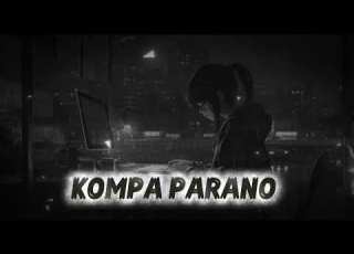 KOMPA PARANO KOMPA Lofi Music