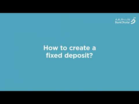 How To Create A Fixed Deposit BankDhofar Corporate Internet Banking