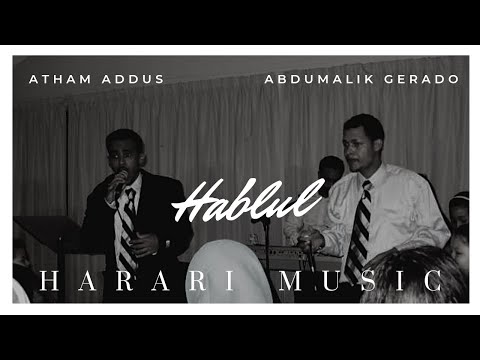 Atham Addus Gerado Dadeya Ethiopian Harari Music Audio