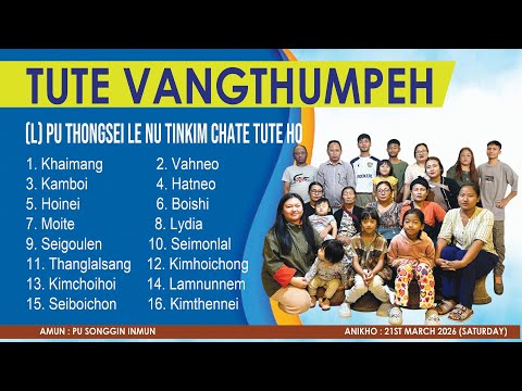 TUTE VANGTHUMPEH NA KIPUIJAT MI 16 M Songgel PU SONGGIN INMUN 21st April 2026