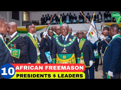 10 African Presidents Who Are Were Freemasons