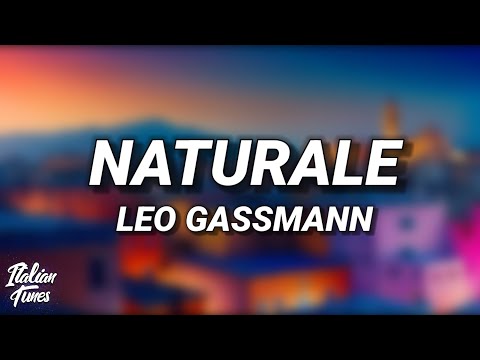 Leo Gassmann NATURALE Sanremo 2026 Testo Lyrics