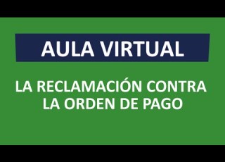 La Reclamación Contra La Orden De Pago