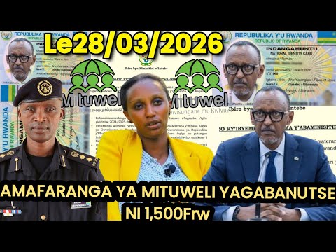 ITANGAZO Ryihutirwa Rireba Buri Munyarwanda Wese Le28 03 2026 UBU MITUWELI YAGABANUTSE NI 1 500Frw ITANGAZO Ryihutirwa Rireba Buri Munyarwanda Wese Le28 03 2026 UBU MITUWELI YAGABANUTSE NI 1 500Frw
