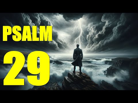 Psalm 29 Reading Experiencing The Majesty Of Divine Presence With Words KJV