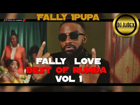 FALLY IPUPA LOVE BEST OF RUMBA VOL 1 DJ JUDEX Ft Amour Aime Moi Maria PM Un Coup Etc