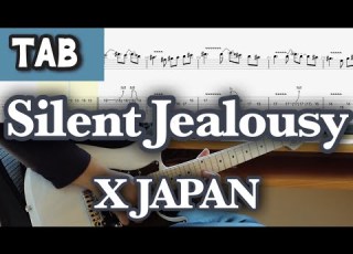  TAB Silent Jealousy Live Version X JAPAN GUITAR COVER HIDEパート