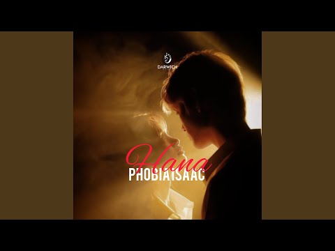 Hana Feat Phobia Isaac Slowed Reverbe