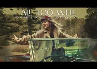  Taylor Swift All Too Well 10 Minute Version 2012 Mix