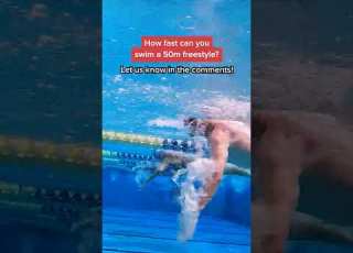 How Fast Can You Swim A 50 Meter Freestyle
