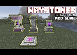  Waystones Mod Guide Craft Travel And Explore Smarter In Minecraft