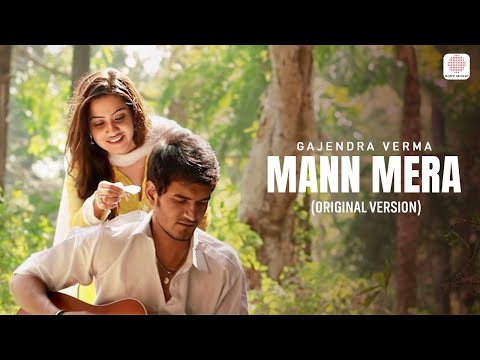 Gajendra Verma Mann Mera Original Version Official HD Music Video 1 HOUR LOOP Gajendra Verma Mann Mera Original Version Official HD Music Video 1 HOUR LOOP