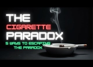 THE CIGARETTE PARADOX