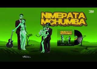  Meddy Brand Ft Don Breezy Nimepata Mchumba