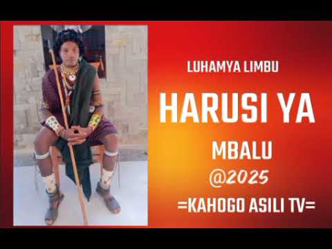 LUHAMYA LIMBU HARUSI YA MBALU By Kahogo Asili Tv 2025