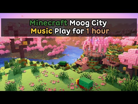 Minecraft Moog City Music Play For 1 Hour