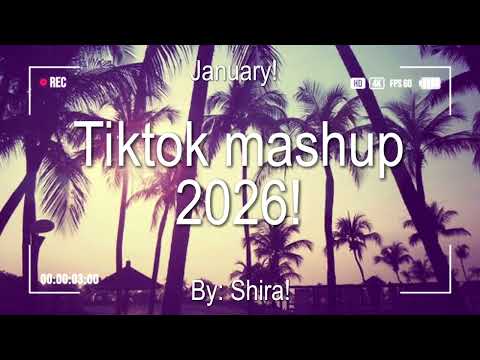 Tiktok Mashup 2026
