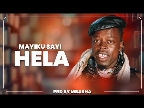 MAYIKU SAI UJUMBE WA HELA BY MBASHA STUDIO 2026